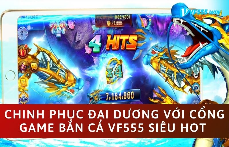 game bắn cá VF555