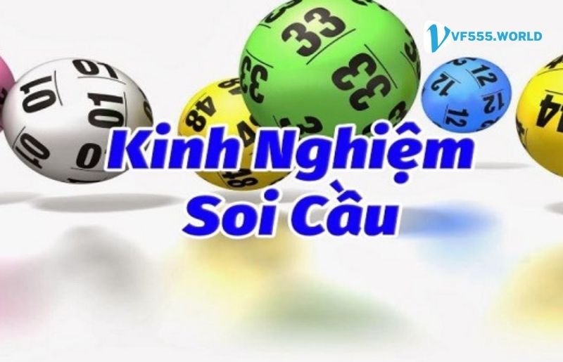 Kinh nghiệm soi cầu VF555