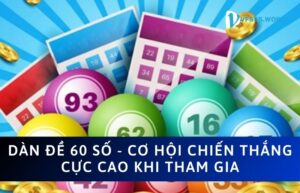 Dàn đề 60 số